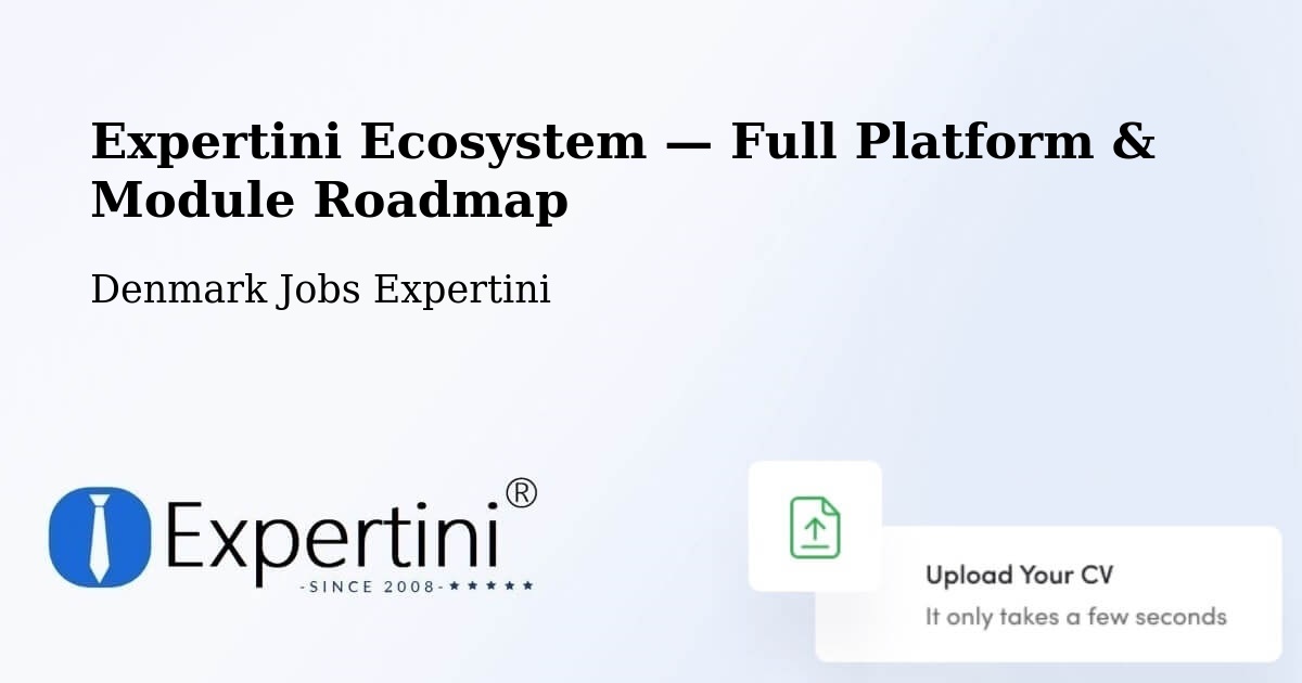 Expertini Ecosystem — Full Platform & Module Roadmap – Stenløse