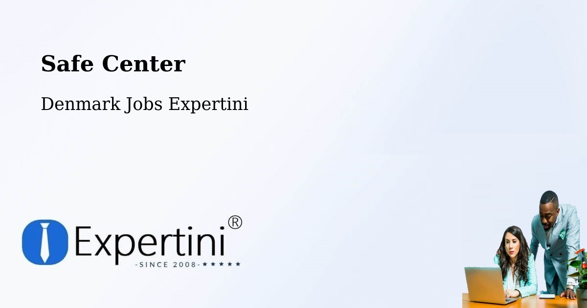 Safety Center – Stenløse - Denmark Jobs Expertini